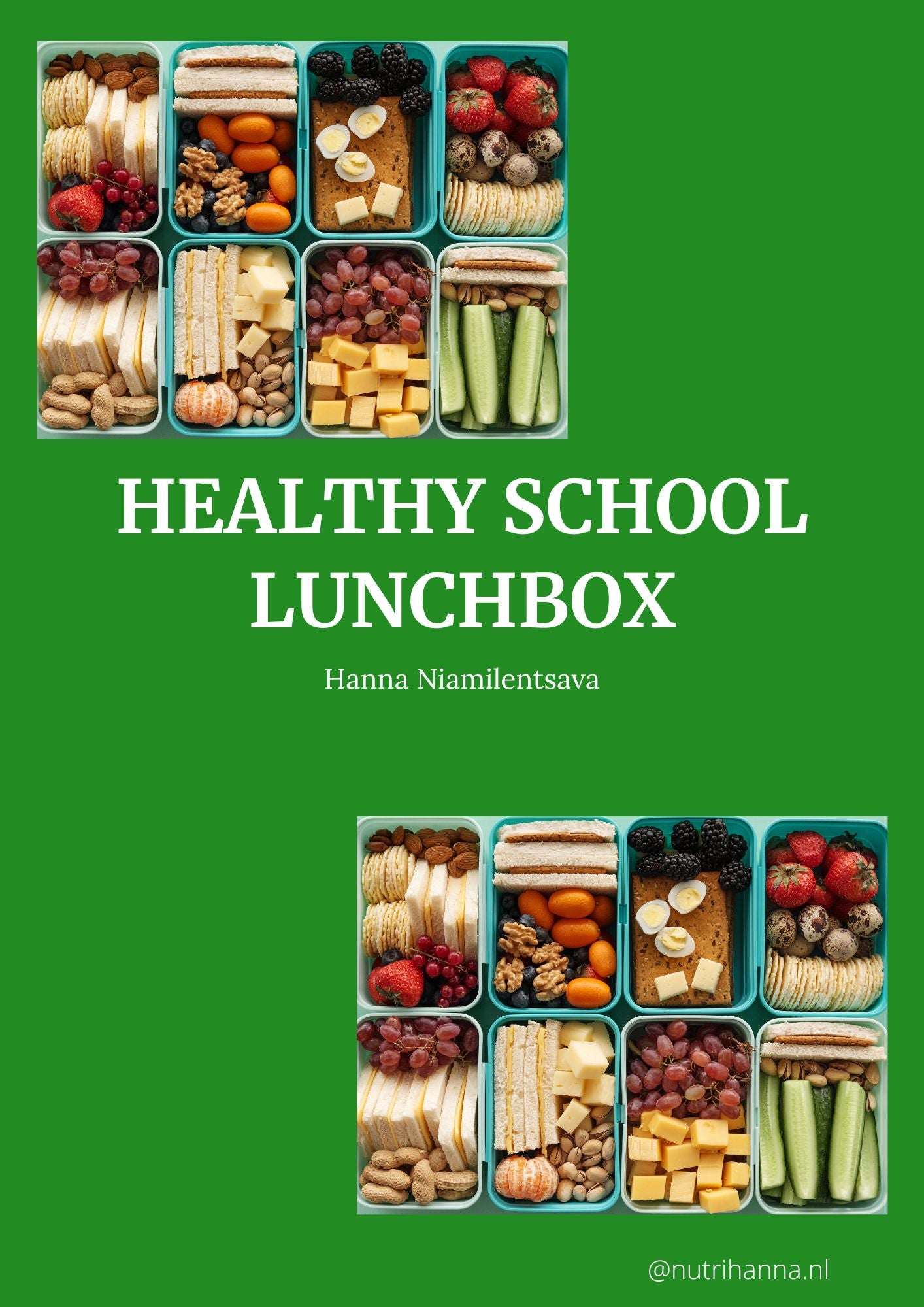 Promotional image for a book titled 'HEALTHY SCHOOL LUNCHBOX' by Hanna Niimilentsava, displaying various healthy lunch box options with different foods.